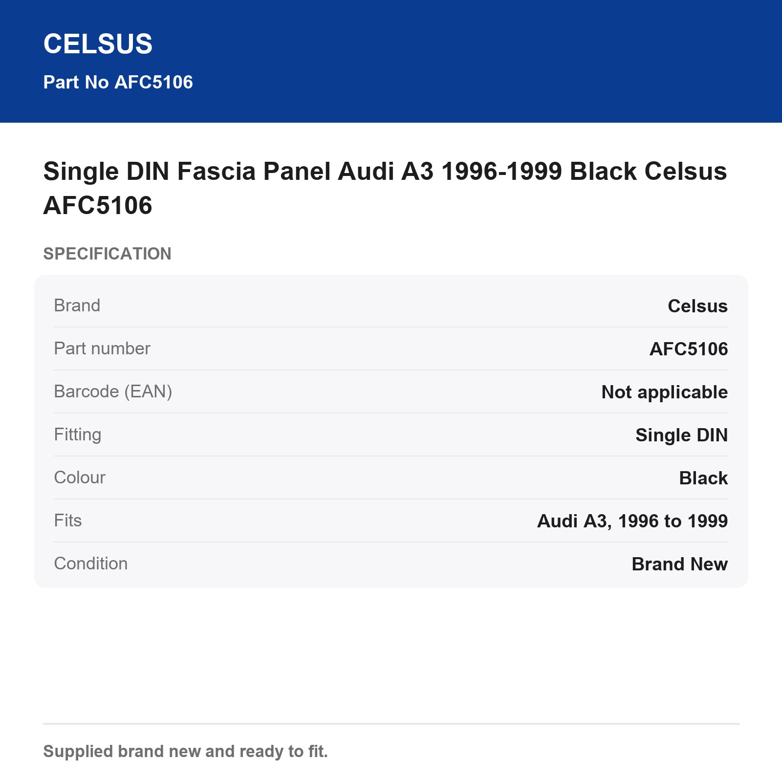 Single DIN Fascia Adaptors Audi A3 1996-2000 Black Celsus AFC5106