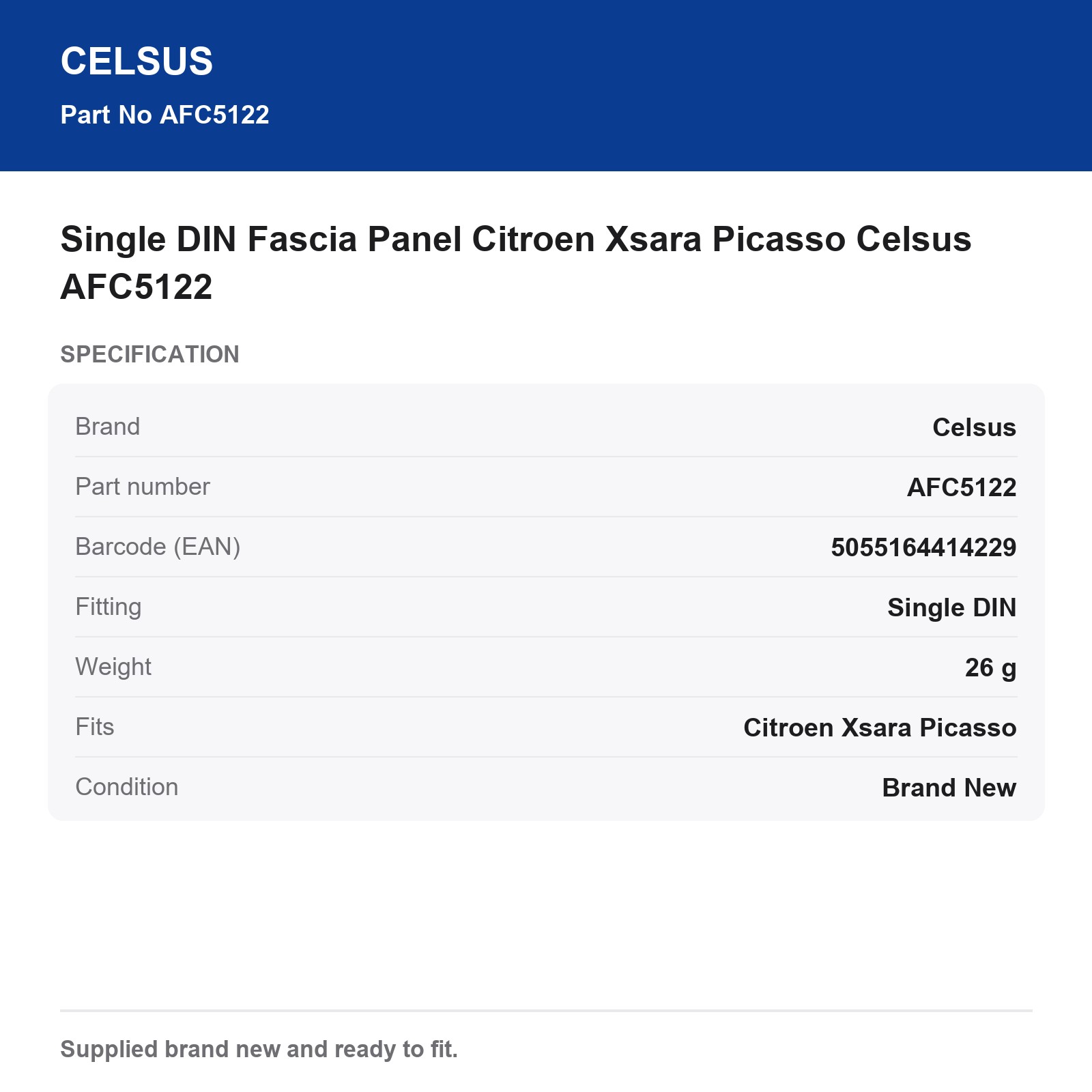 Single DIN Fascia Panel Citroen Xsara Picasso Celsus AFC5122
