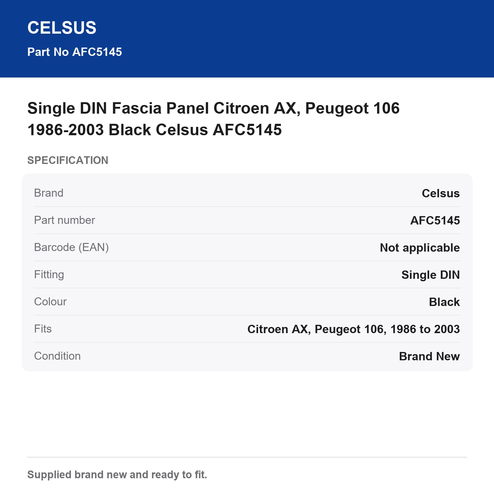 Single DIN Fascia Panel Citroen AX, Peugeot 106 1986-2003 Black Celsus AFC5145