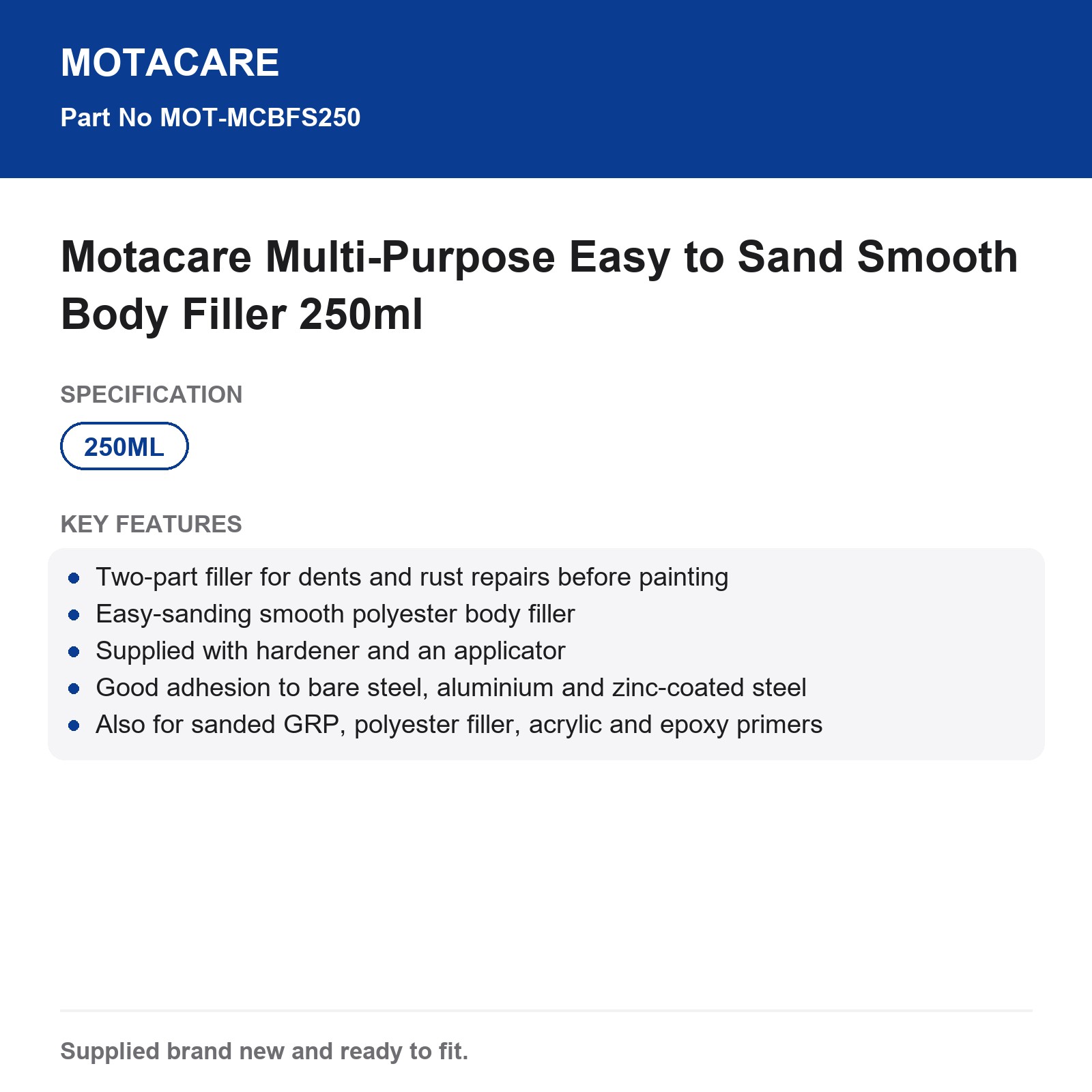 Motacare Multi-Purpose Easy to Sand Smooth Body Filler 250ml