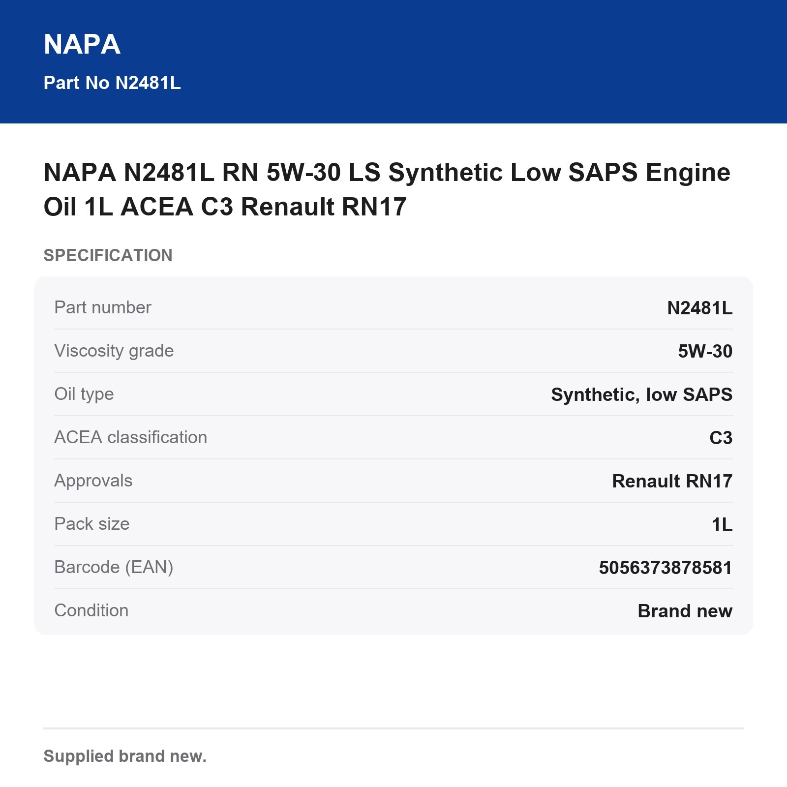 NAPA N2481L RN 5W-30 LS Synthetic Low SAPS Engine Oil 1L ACEA C3 Renault RN17