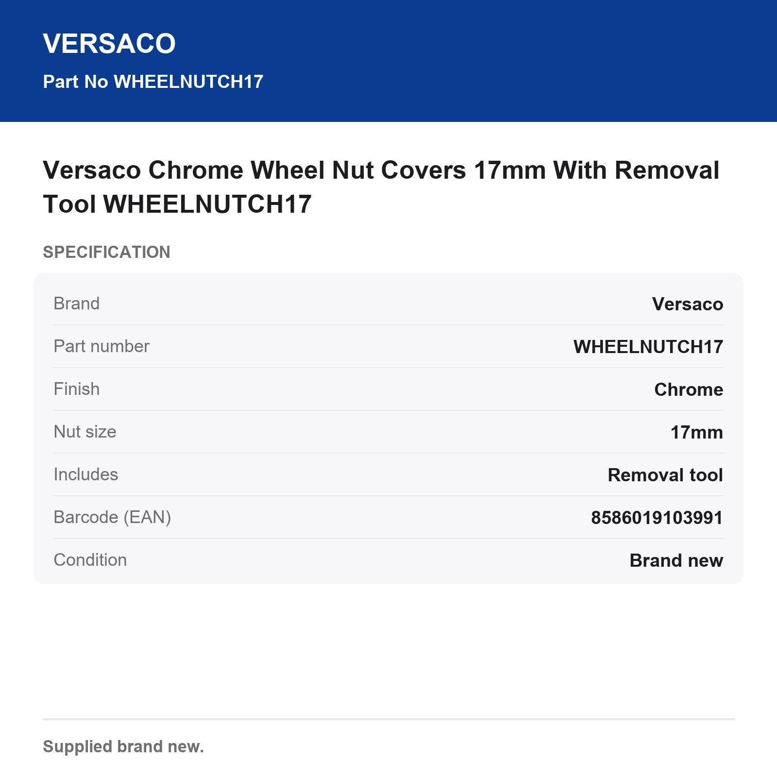 Versaco Chrome Wheel Nut Covers 17mm With Removal Tool WHEELNUTCH17