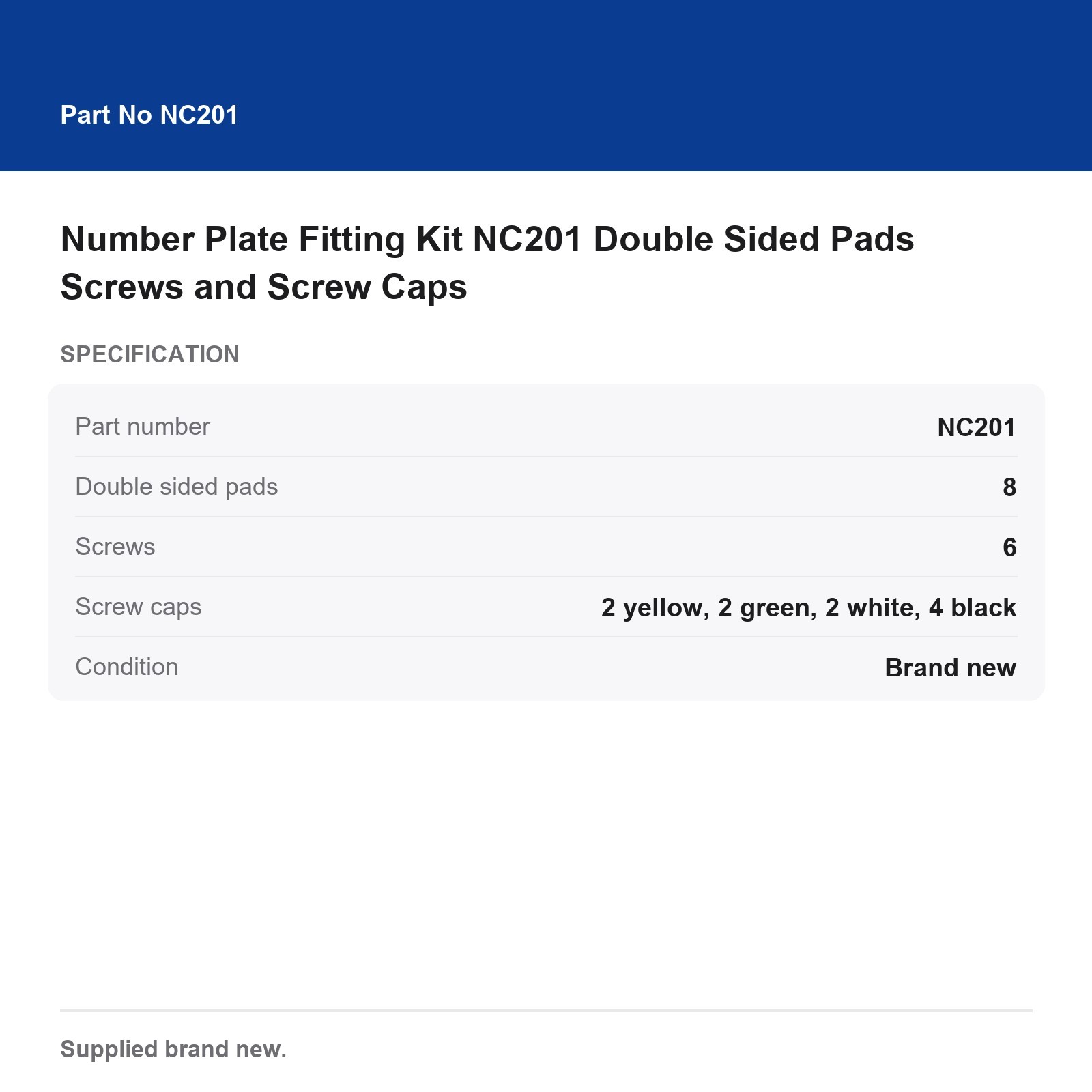 Number Plate Fitting Kit NC201 Double Sided Pads Screws and Screw Caps