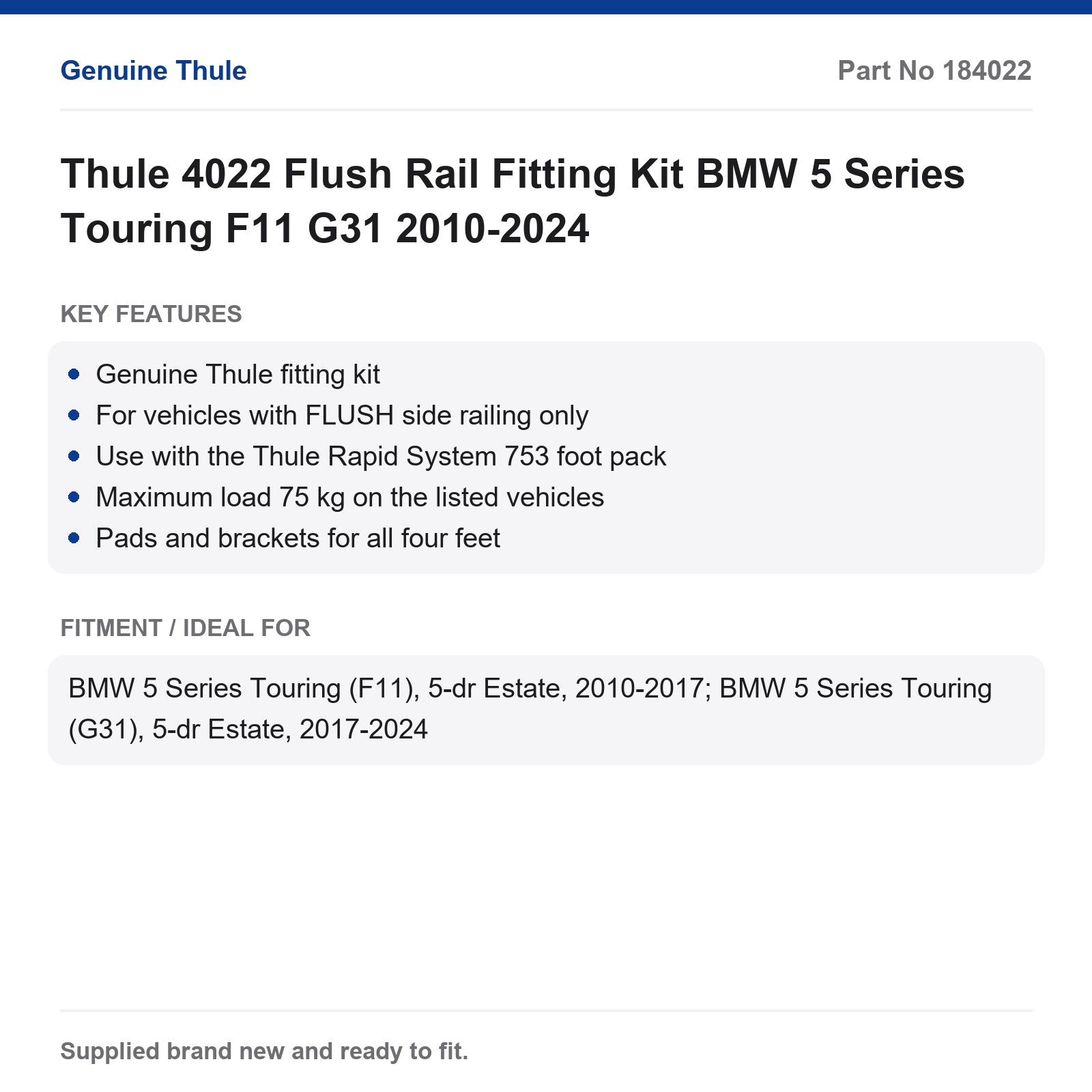 Thule 4022 Flush Rail Fitting Kit BMW 5 Series Touring F11 G31 2010-2024